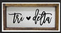Delta Delta Delta Script Wooden Sign