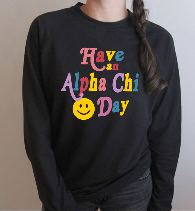 Alpha Chi Omega Have A Day Crewneck Sweatshirt Alpha Chi Omega Have A Day Crewneck Sweatshirt