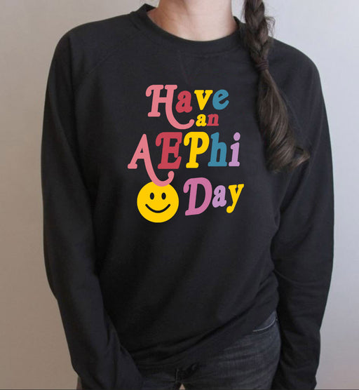 Clothing Alpha Epsilon Phi Have A Day Crewneck Sweatshirt