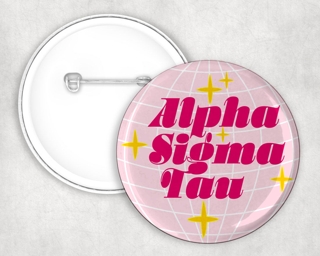 Alpha Sigma Tau Disco Pin Buttons Alpha Sigma Tau Disco Pin Buttons
