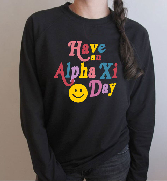 Alpha Xi Delta Have A Day Crewneck Sweatshirt Alpha Xi Delta Have A Day Crewneck Sweatshirt