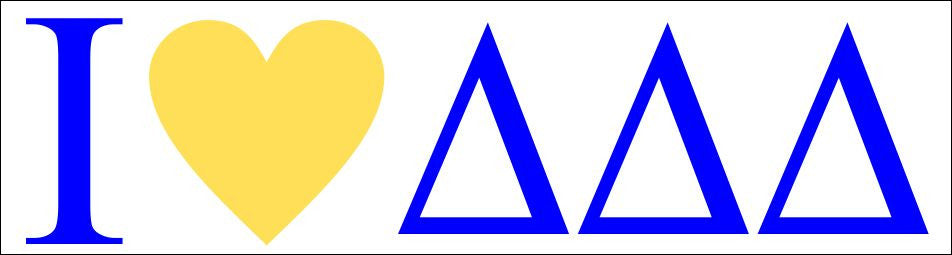 Delta Delta Delta I Love Bumper Sticker Delta Delta Delta I Love Bumper Sticker