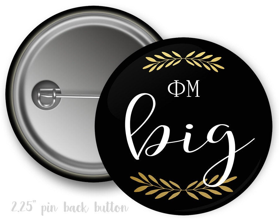 Phi Mu Big Sister Faux Gold Foil And Black Sorority Pinback Button Phi Mu Big Sister Faux Gold Foil and Black Sorority Pinback  Button