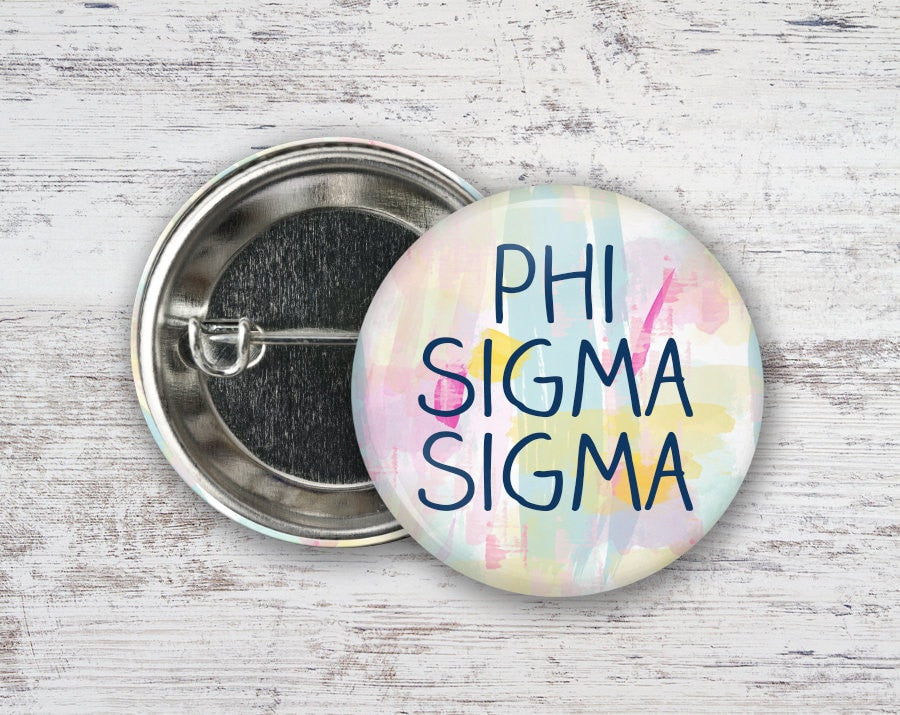 Phisig Phi Sigma Sigma Pastel Watercolor Greek Pinback Sorority Button PhiSig Phi Sigma Sigma Pastel Watercolor  Greek Pinback Sorority  Button