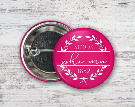 Phi Mu Phi Mu Since 1852  Greek Pinback Sorority  Button