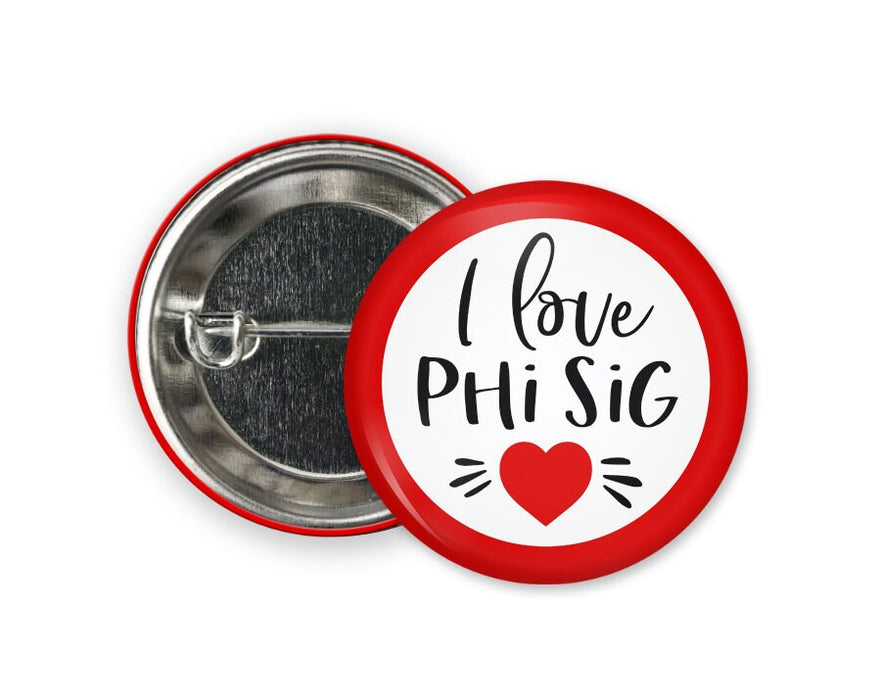 Phisig Phi Sigma Sigma I Love Greek Pinback Sorority Button PhiSig Phi Sigma Sigma I Love  Greek Pinback Sorority  Button
