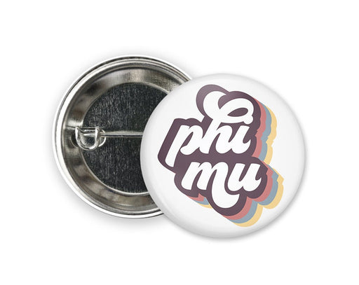 Phi Mu Phi Mu Retro Script Single Sorority Pinback  Button