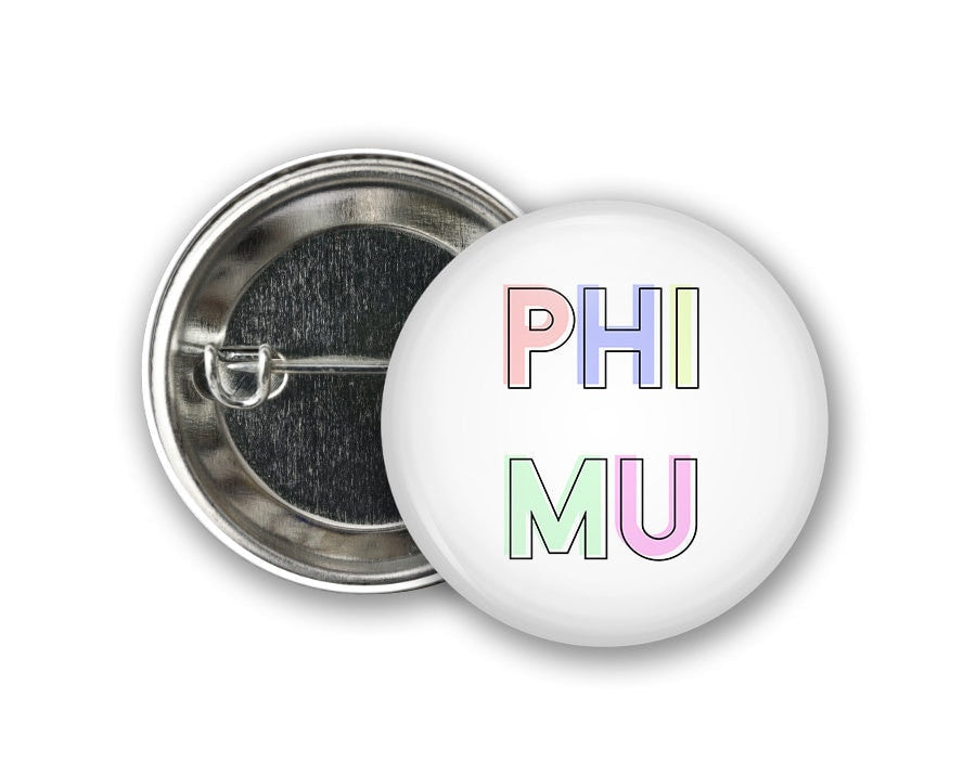 Phi Mu Pastel Letters Outline Greek Pinback Sorority Button Phi Mu Pastel Letters Outline  Greek Pinback Sorority  Button