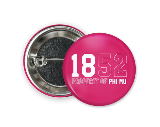 Phi Mu Phi Mu Property Of  Button  Greek Pinback Sorority  Button