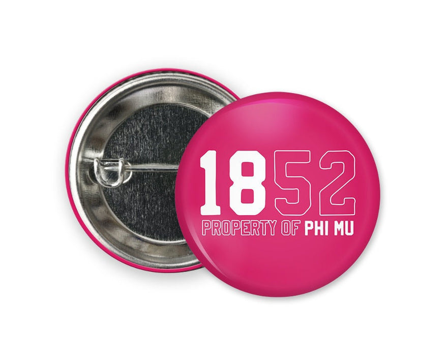 Phi Mu Property Of Button Greek Pinback Sorority Button Phi Mu Property Of  Button  Greek Pinback Sorority  Button