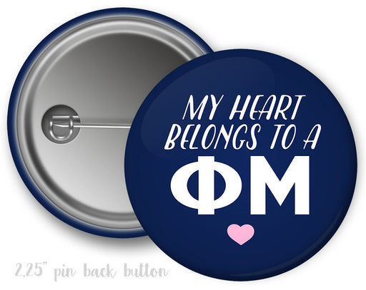 Phi Mu Phi Mu Heart Belongs Button
