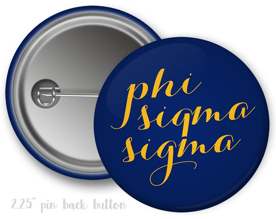 Phisig Phi Sigma Sigma Scriptsorority Button PhiSig Phi Sigma Sigma ScriptSorority  Button
