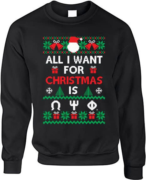 Omega Psi Phi All I Want For Christmas Crewneck Omega Psi Phi All I Want For Christmas Crewneck