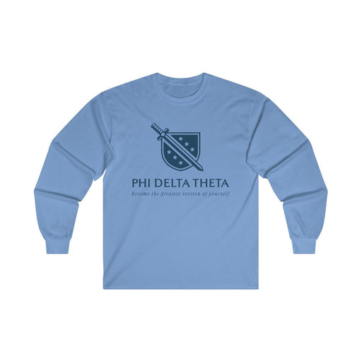 Phi Delta Theta Phi Delta Theta - Become The Greatest Version of Yourself Long T-shirt
