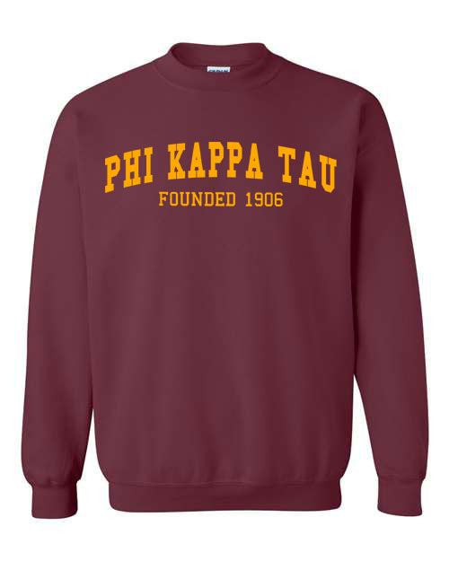 Phi Kappa Tau Fraternity Founders Crew Sweatshirt Phi Kappa Tau Fraternity Founders Crew Sweatshirt