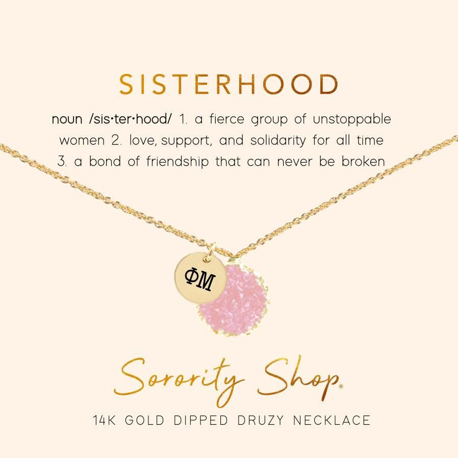 Phi Mu Sisterhood Druzy Necklace Phi Mu Sisterhood Druzy Necklace