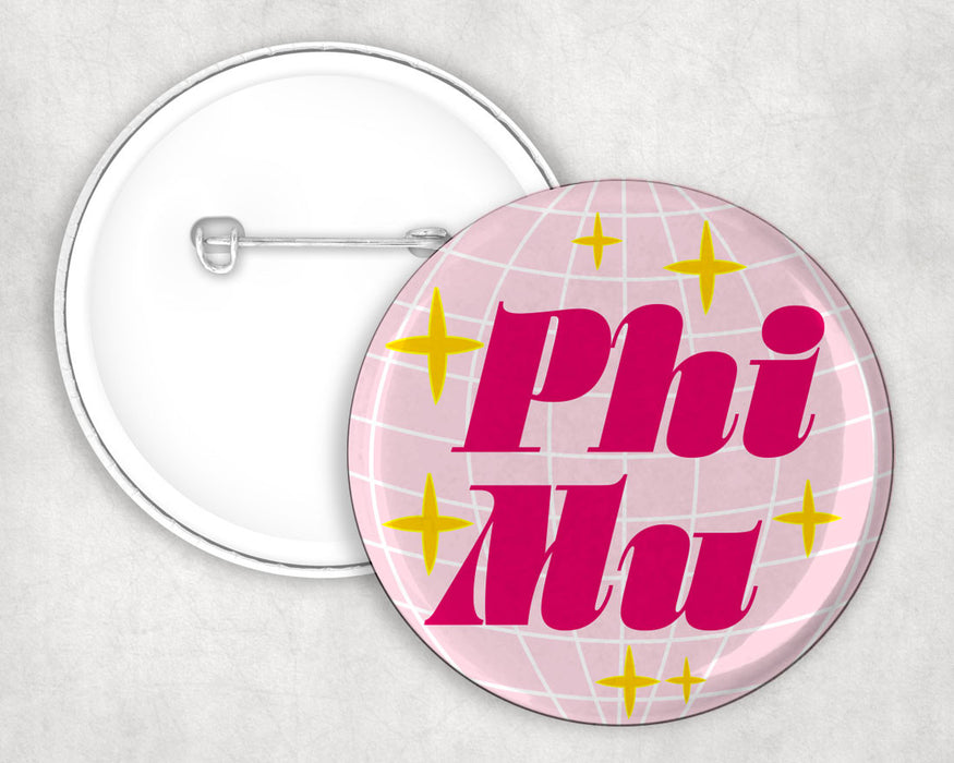 Phi Mu Disco Pin Buttons Phi Mu Disco Pin Buttons