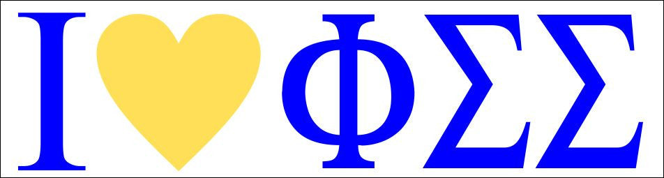 Phi Sigma Sigma I Love Bumper Sticker Phi Sigma Sigma I Love Bumper Sticker
