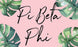 Pi Beta Phi Tropical Flag Pi Beta Phi Tropical Flag