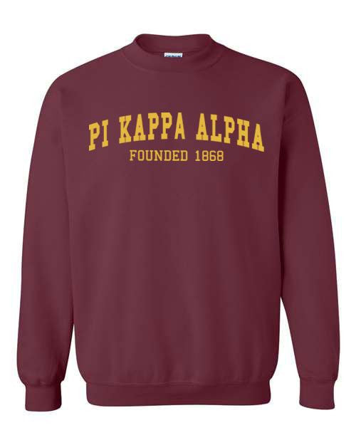 Pi Kappa Alpha Fraternity Founders Crew Sweatshirt Pi Kappa Alpha Fraternity Founders Crew Sweatshirt
