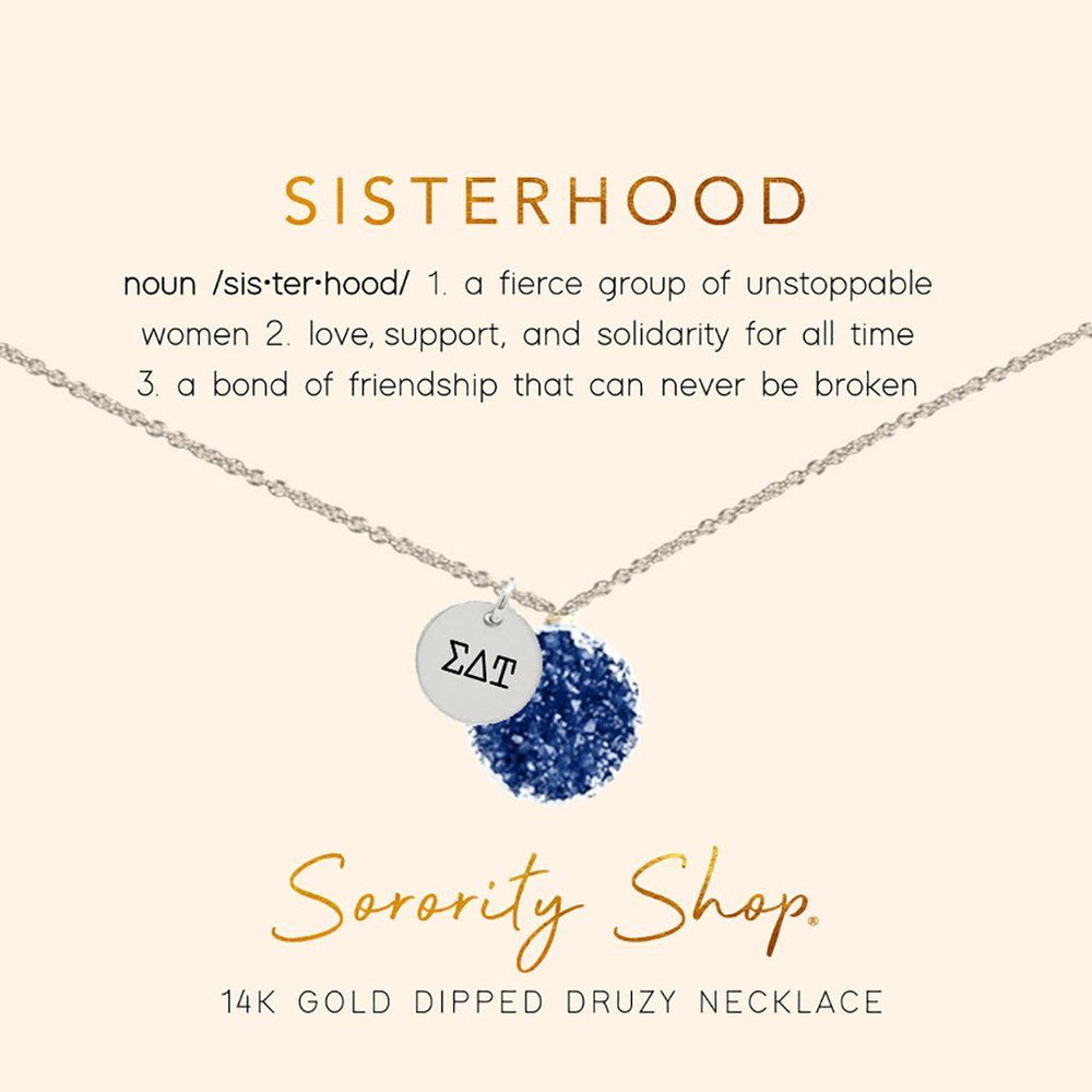 Sigma Delta Tau Sisterhood Druzy Necklace Sigma Delta Tau Sisterhood Druzy Necklace