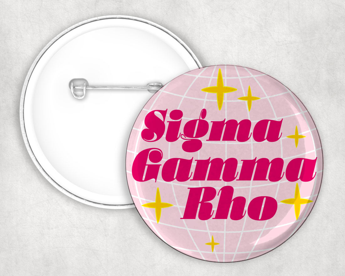 Sigma Gamma Rho Disco Pin Buttons — GreekU