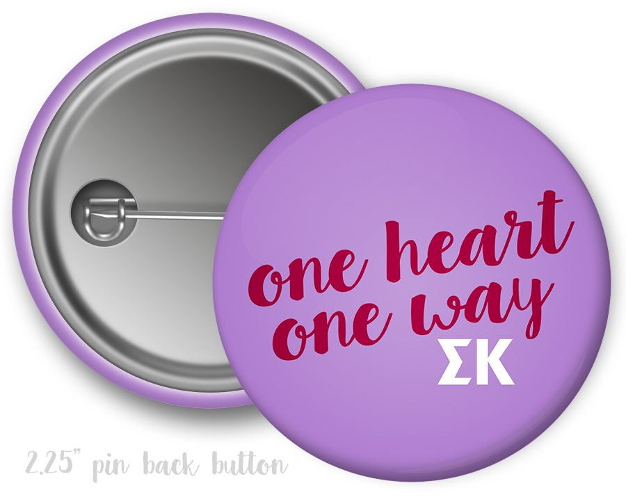 Sigma Kappa One Heart One Way Button Sigma Kappa One Heart One Way Button