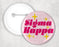 Sigma Kappa Disco Pin Buttons Sigma Kappa Disco Pin Buttons