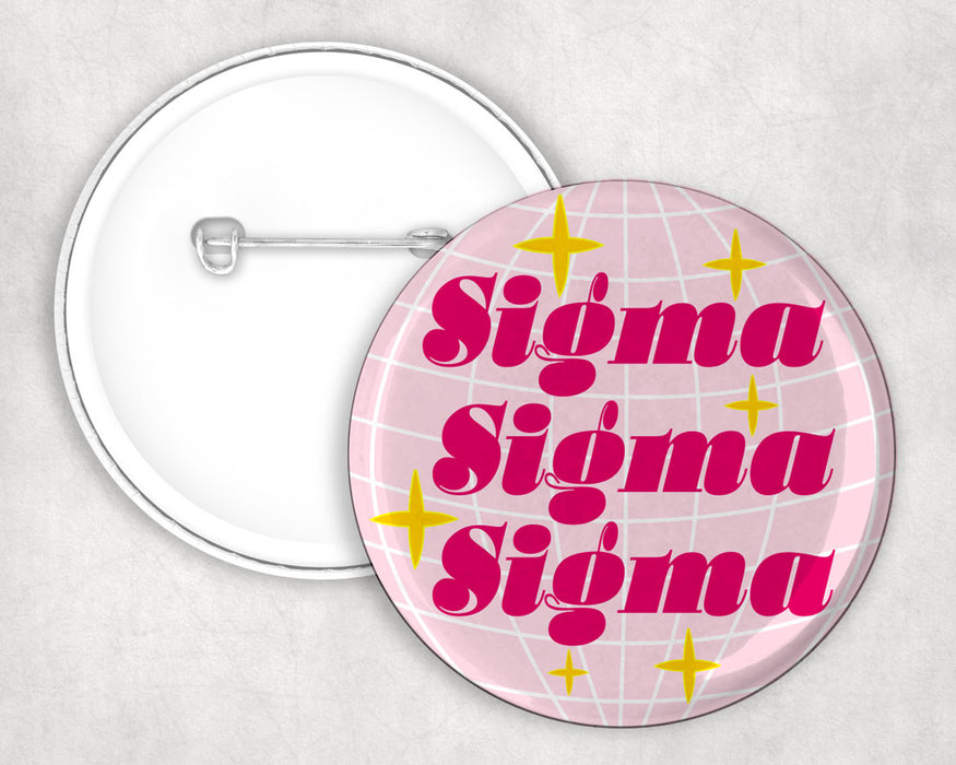Sigma Sigma Sigma Disco Pin Buttons Sigma Sigma Sigma Disco Pin Buttons