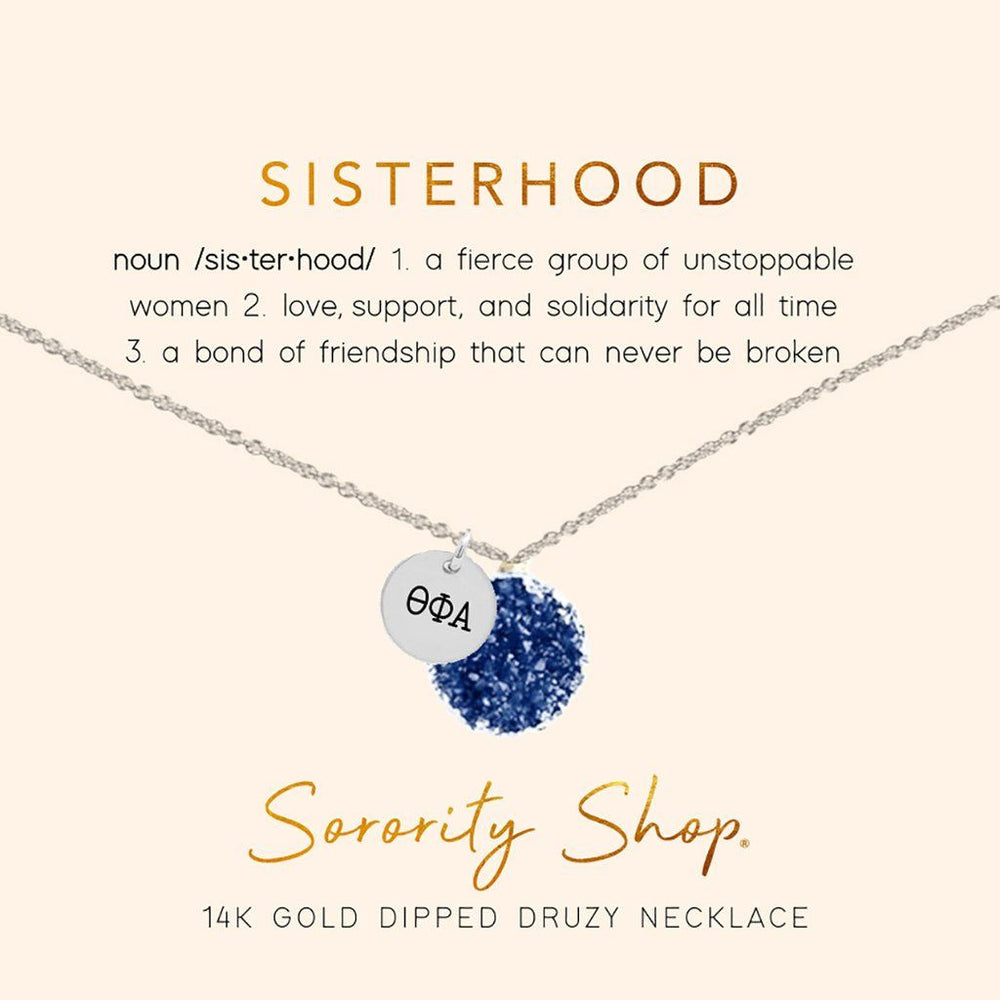 Theta Phi Alpha Sisterhood Druzy Necklace Theta Phi Alpha Sisterhood Druzy Necklace