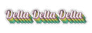 Delta Delta Delta New Hip Stepped Sticker