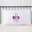 Pi Beta Phi Sorority Pillowcase