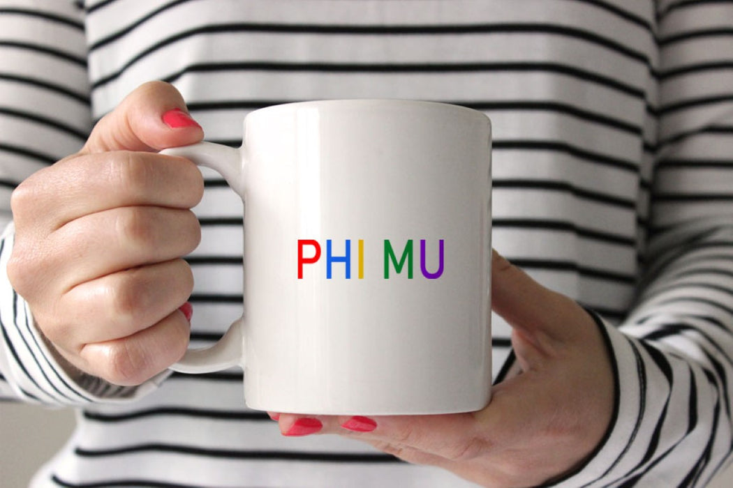 Phi Mu Coffee Mug with Rainbows
