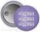 Sigma Sigma Sigma Simple Text Button