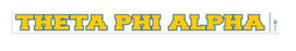 Theta Phi Alpha Back Of The Window Long Sticker